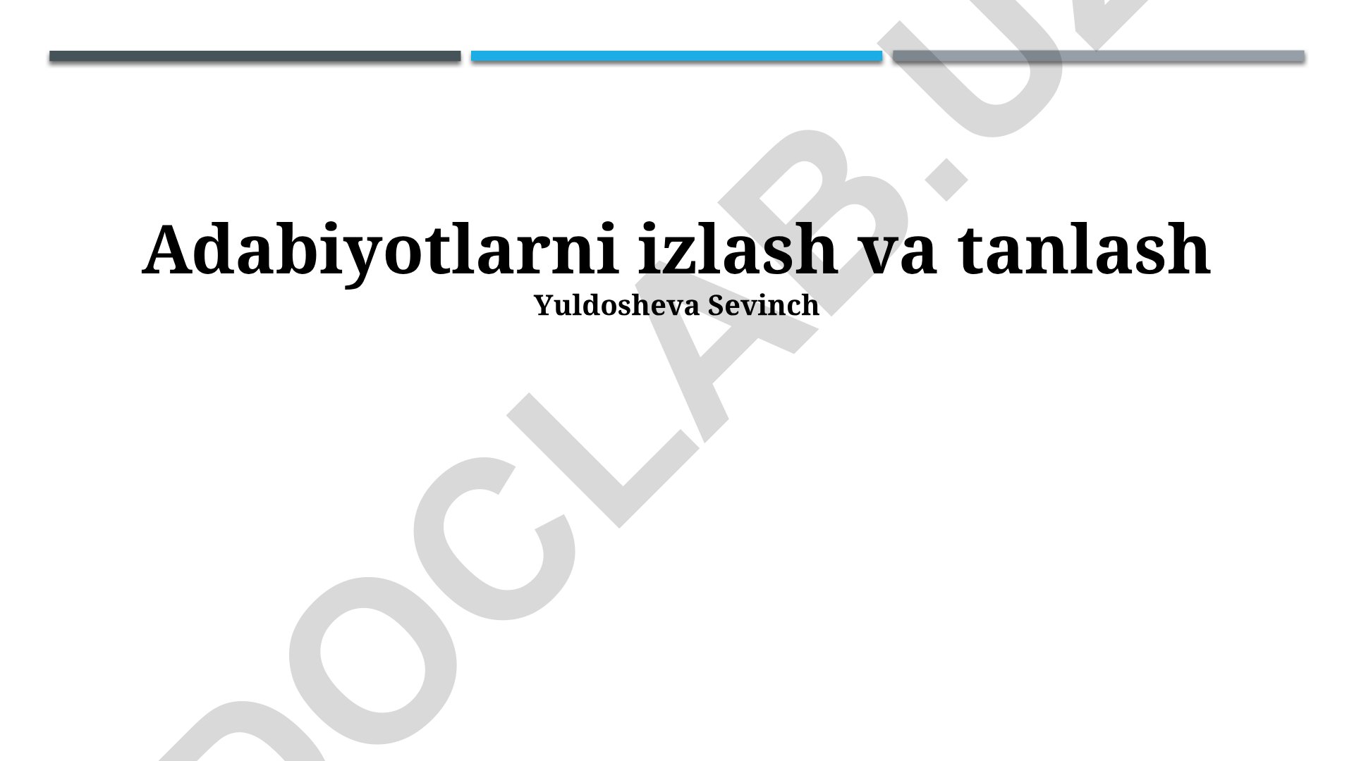 Adabiyotlarni izlash va tanlash strategiyalari