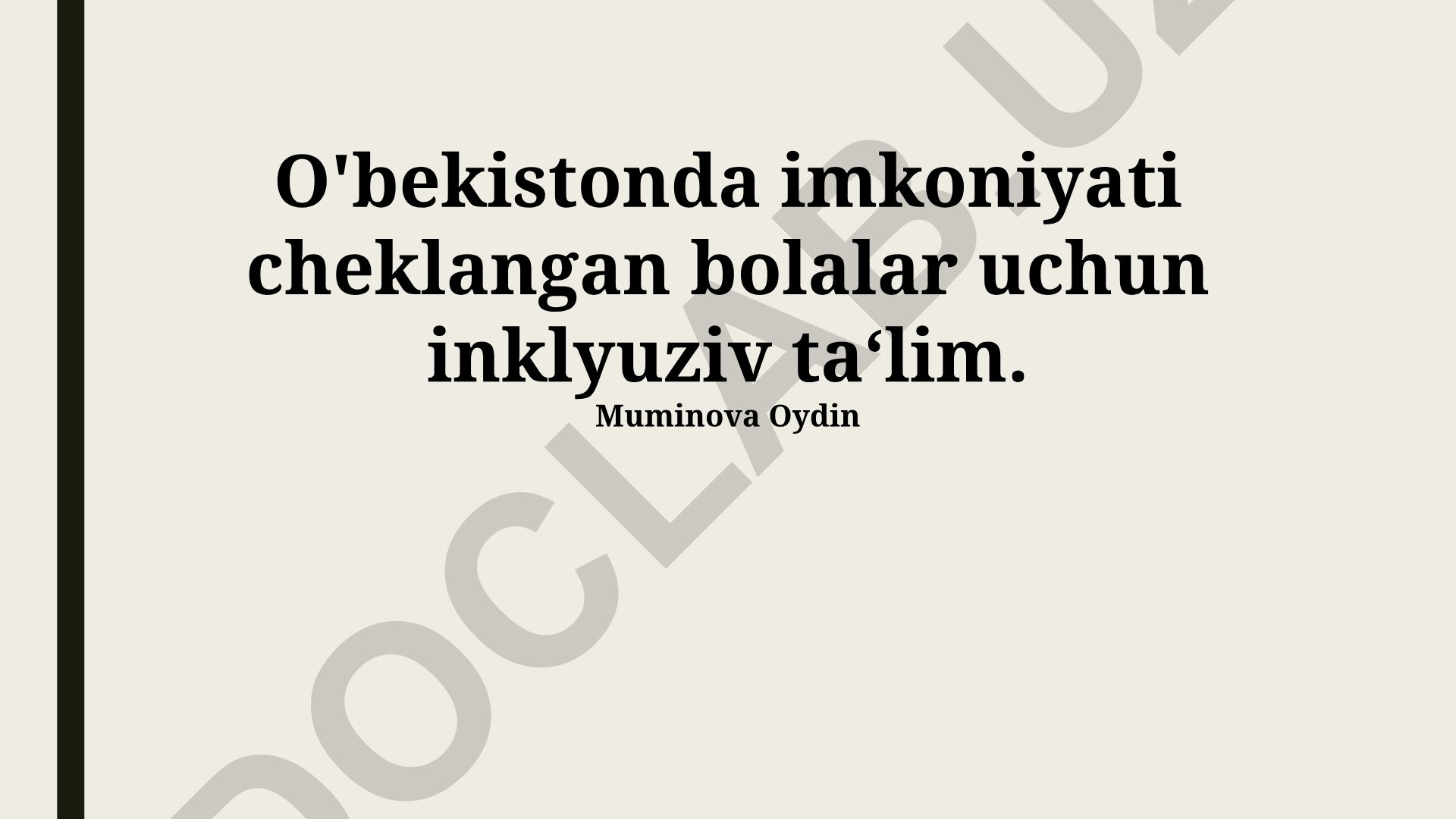O'zbekistonda imkoniyati cheklangan bolalar uchun inklyuziv ta'lim