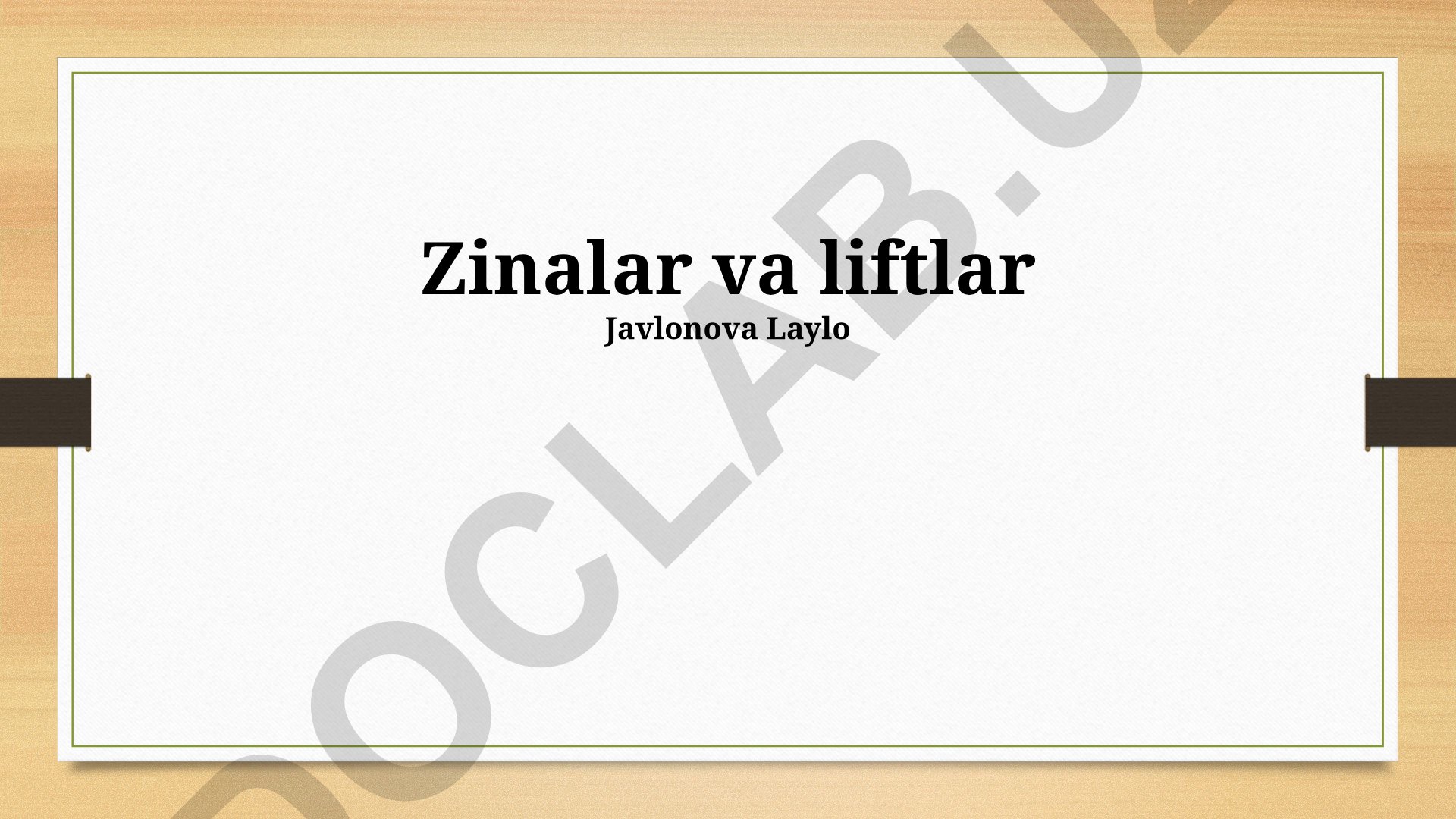 Zinalar va liftlarning samaradorligi, arxitekturasi va xavfsizligi