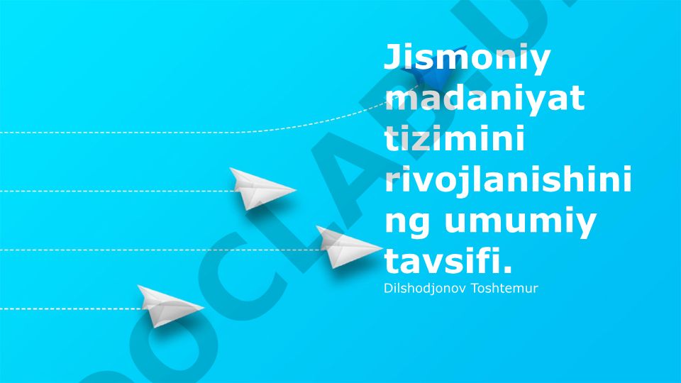 Jismoniy tarbiya tizimining tarixiy rivojlanishi va jamiyatdagi roli