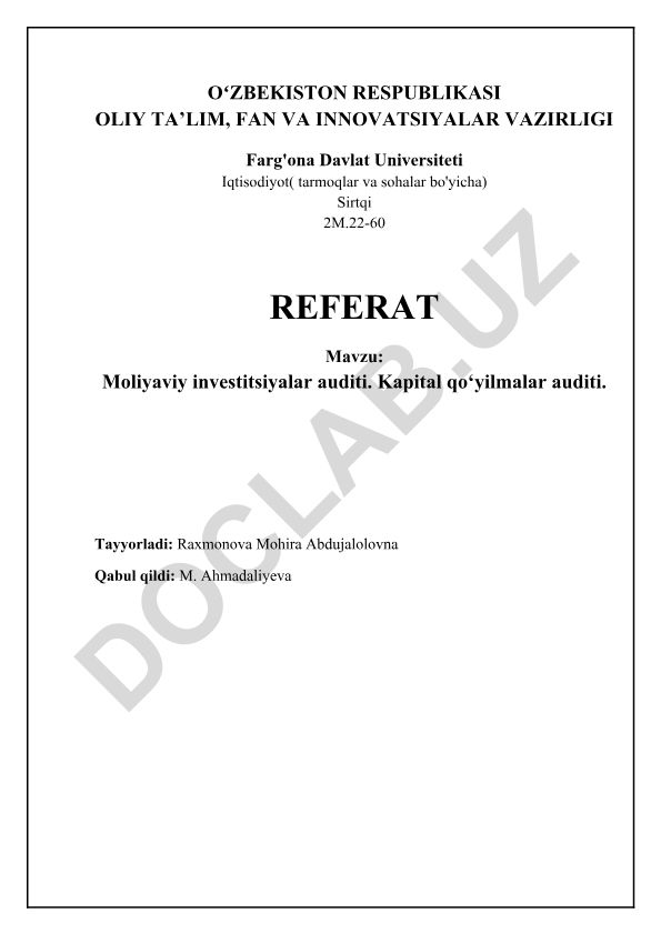 Moliyaviy investitsiyalar auditi. Kapital qo‘yilmalar auditi