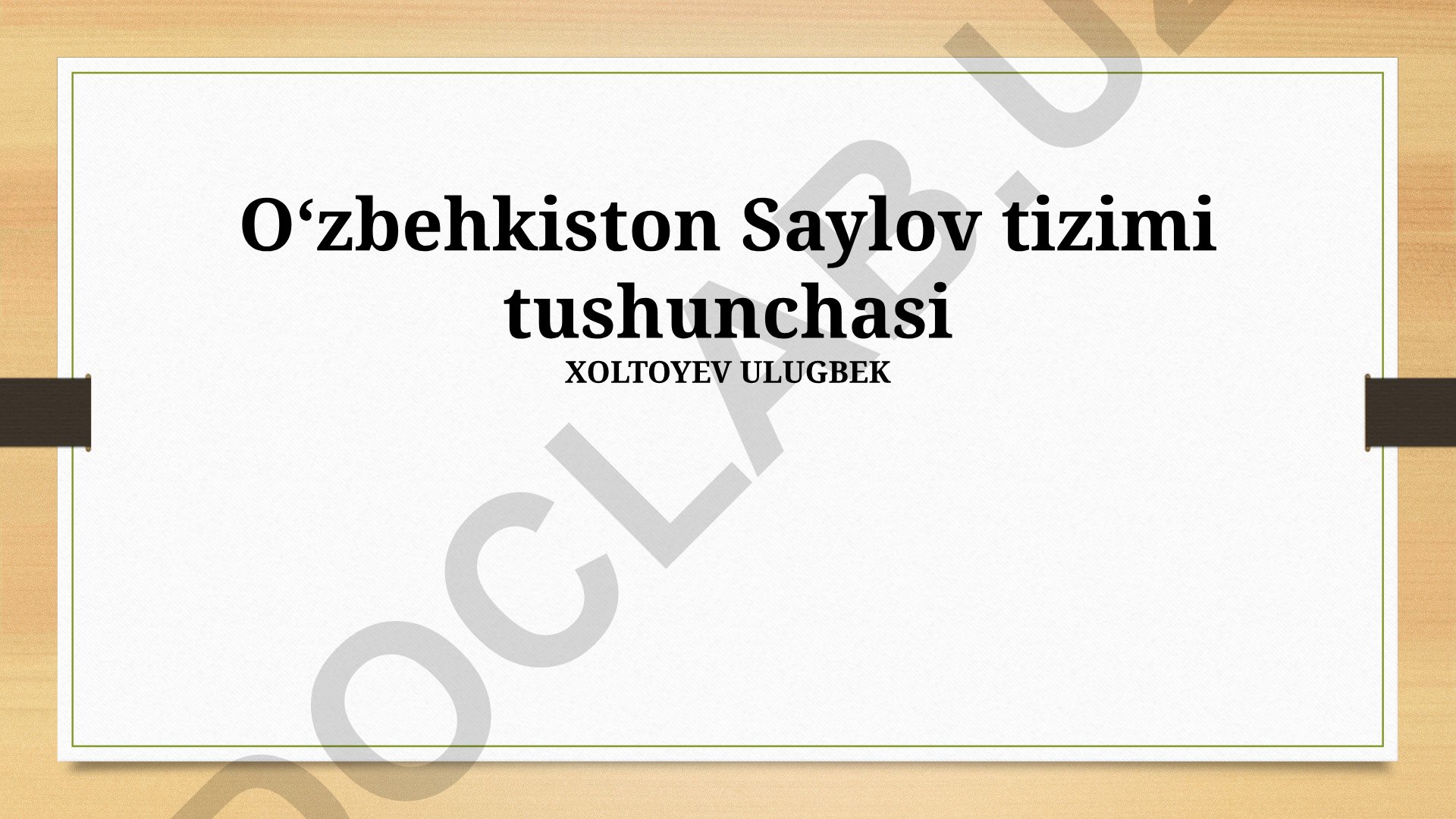 O‘zbekiston saylov tizimi tushunchasi