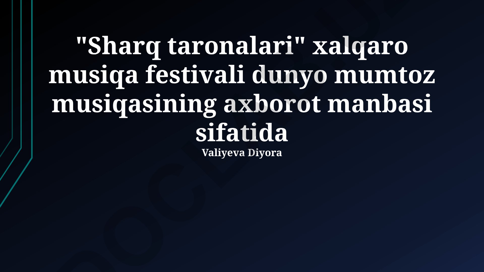 Sharq taronalari xalqaro musiqa festivali va dunyo mumtoz musiqasi