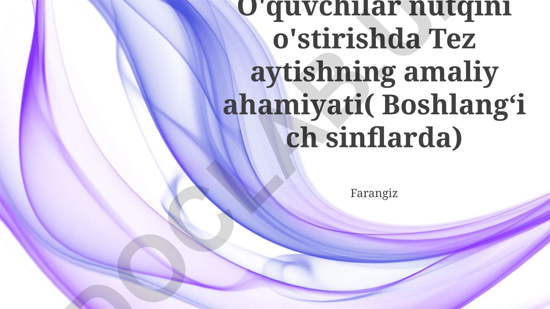 Boshlang'ich sinflarda til burish so'zlari orqali nutqni o'stirish