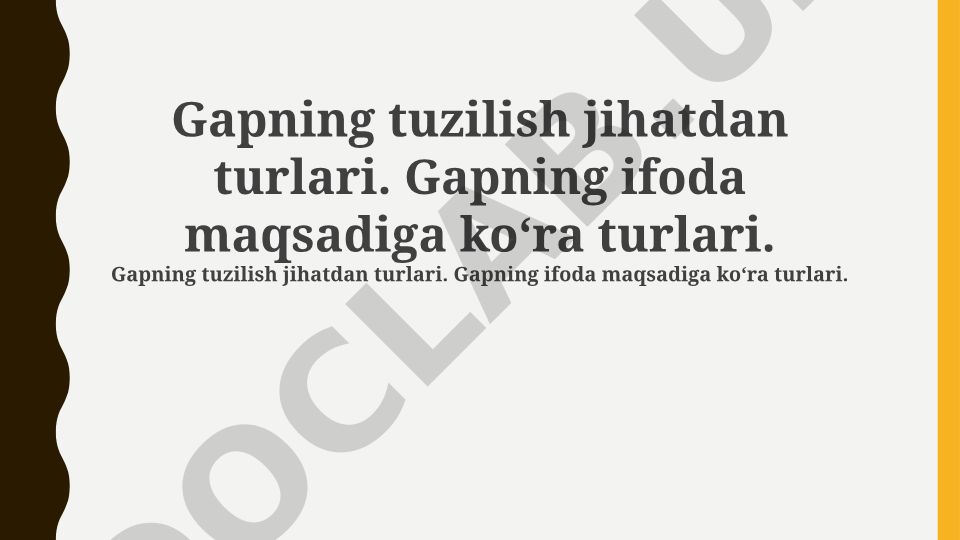 Gapning tuzilish va ifoda maqsadiga ko'ra turlari