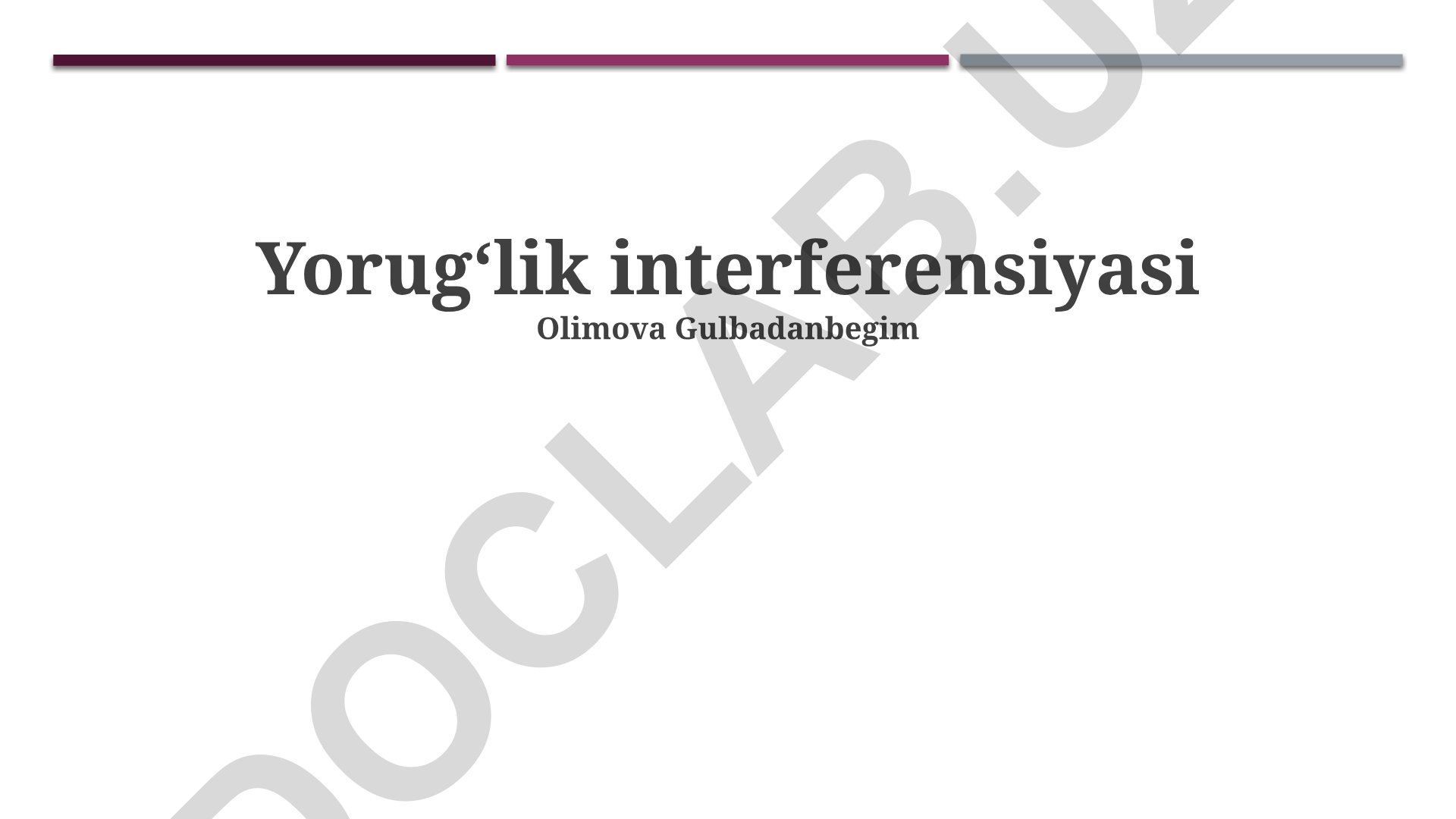 Yorugʻlik interferensiyasi turlari va amaliy qoʻllanilishi