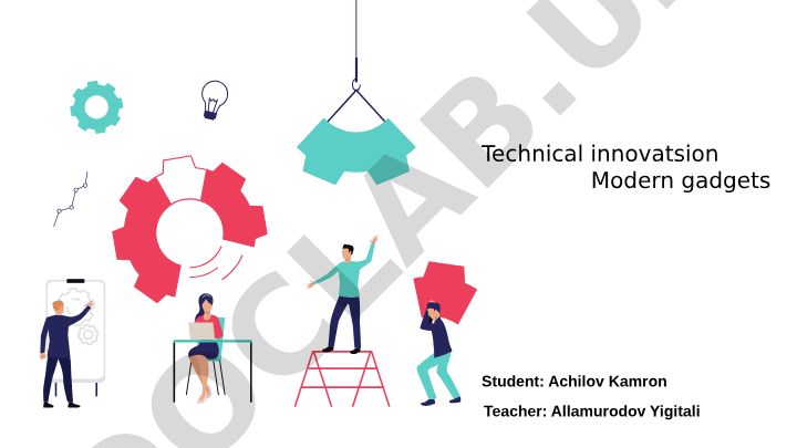 Technical innovatsion Modern gadgets