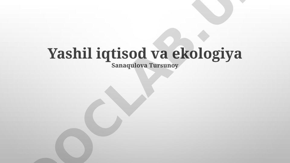 Yashil iqtisod va ekologiya