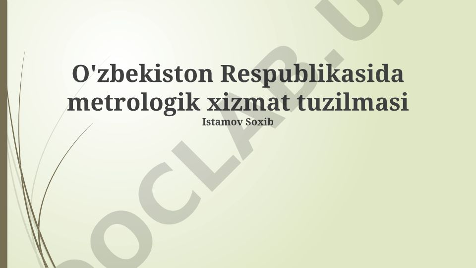 O'zbekistonda metrologik xizmat tuzilmasi va gidrometeorologiya kuzatuvlari