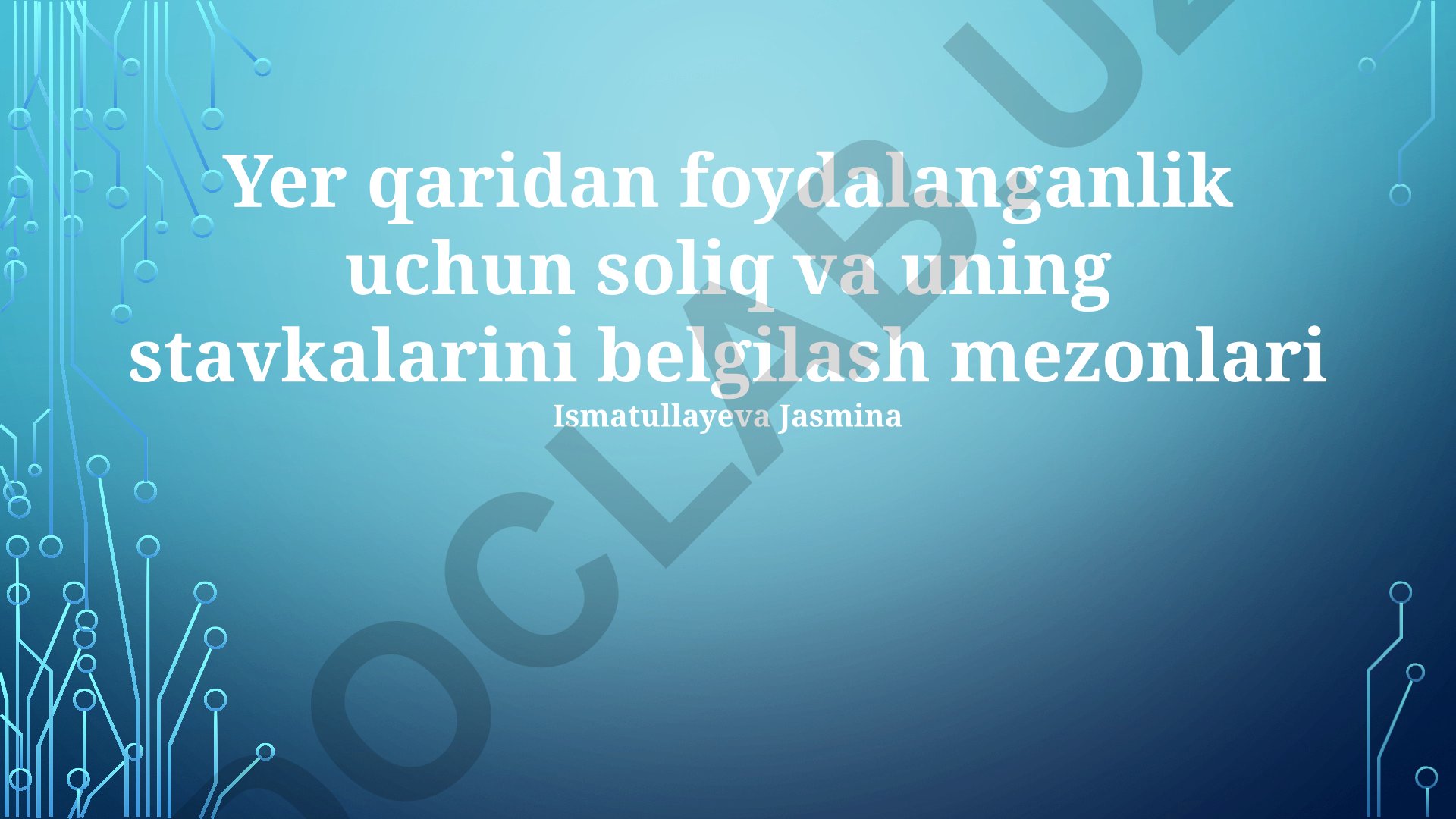 Yer qaridan foydalanganlik uchun soliq va uning stavkalarini belgilash mezonlari