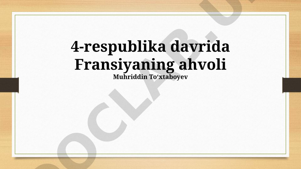 To'rtinchi Respublika davrida Fransiyaning ahvoli