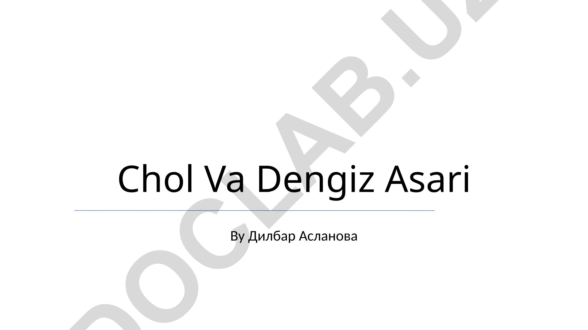 Chol Va Dengiz Asari - Ozarbayjoncha ertak