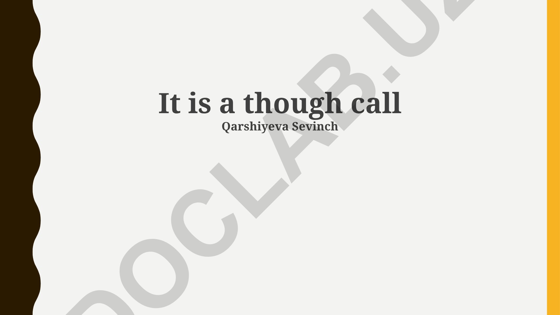 Tough Calls: Decision-Making Under Uncertainty