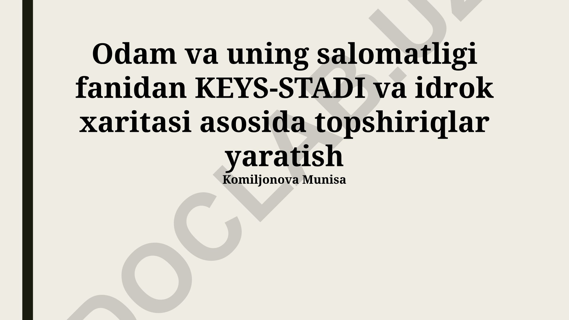 KEYS-STADI va idrok xaritasi asosida topshiriqlar yaratish