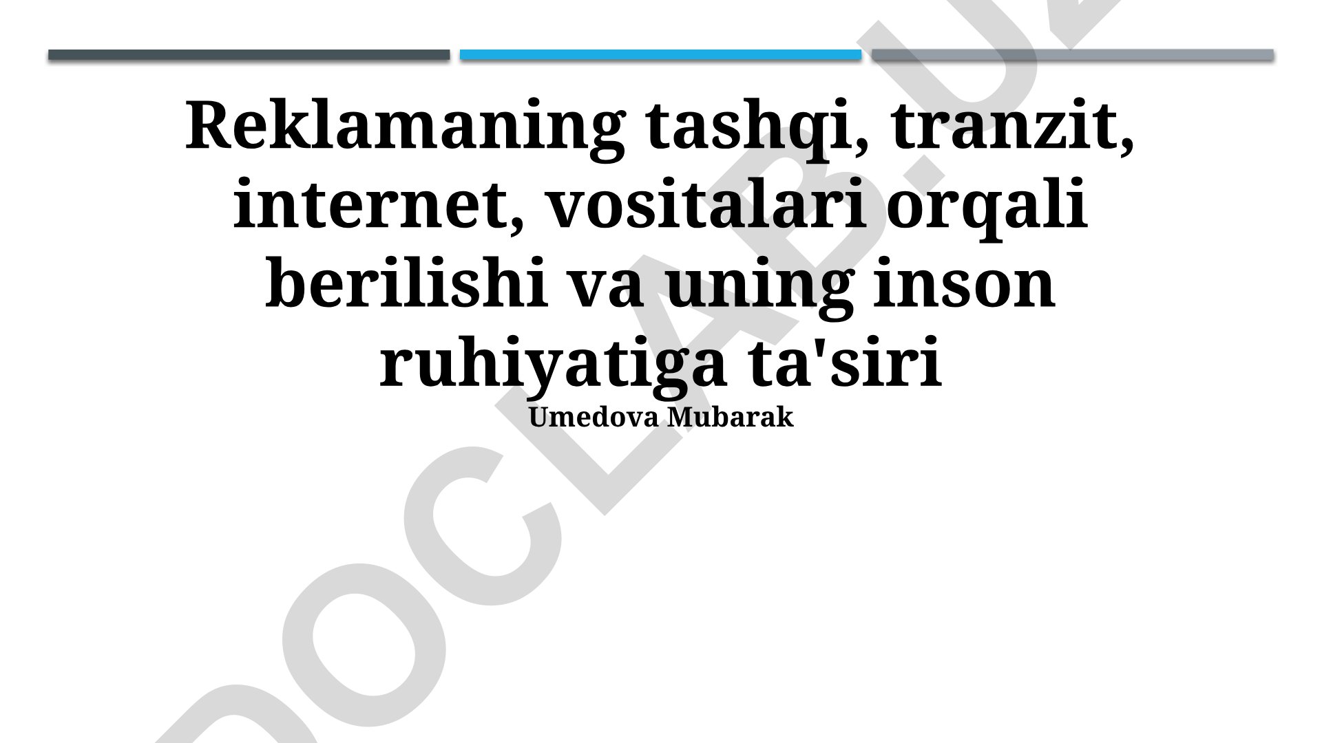 Reklamaning tashqi, tranzit, internet vositalari orqali berilishi va uning inson ruhiyatiga ta'siri