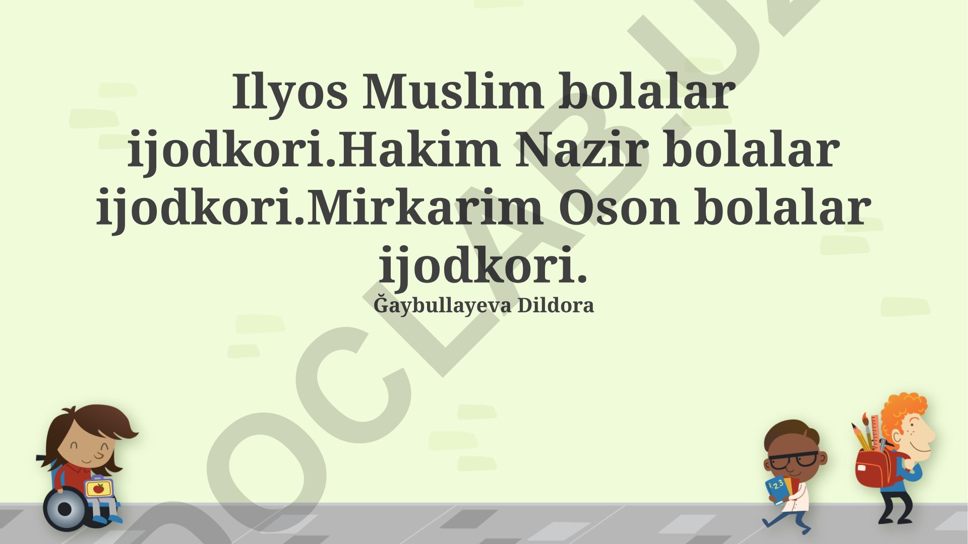 Mirkarim Oson, Hakim Nazir va Ilyosning bolalar adabiyotidagi o'rni