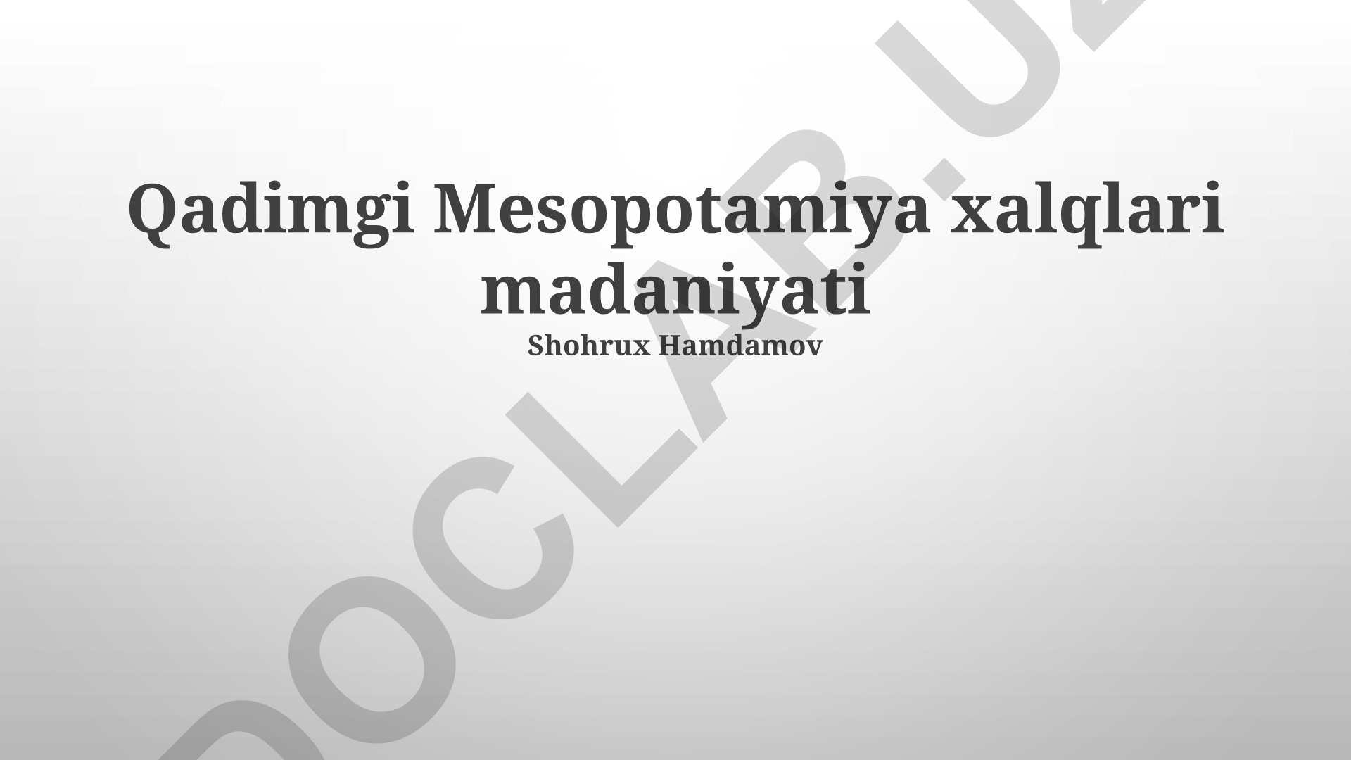 Qadimgi Mesopotamiya xalqlari madaniyati