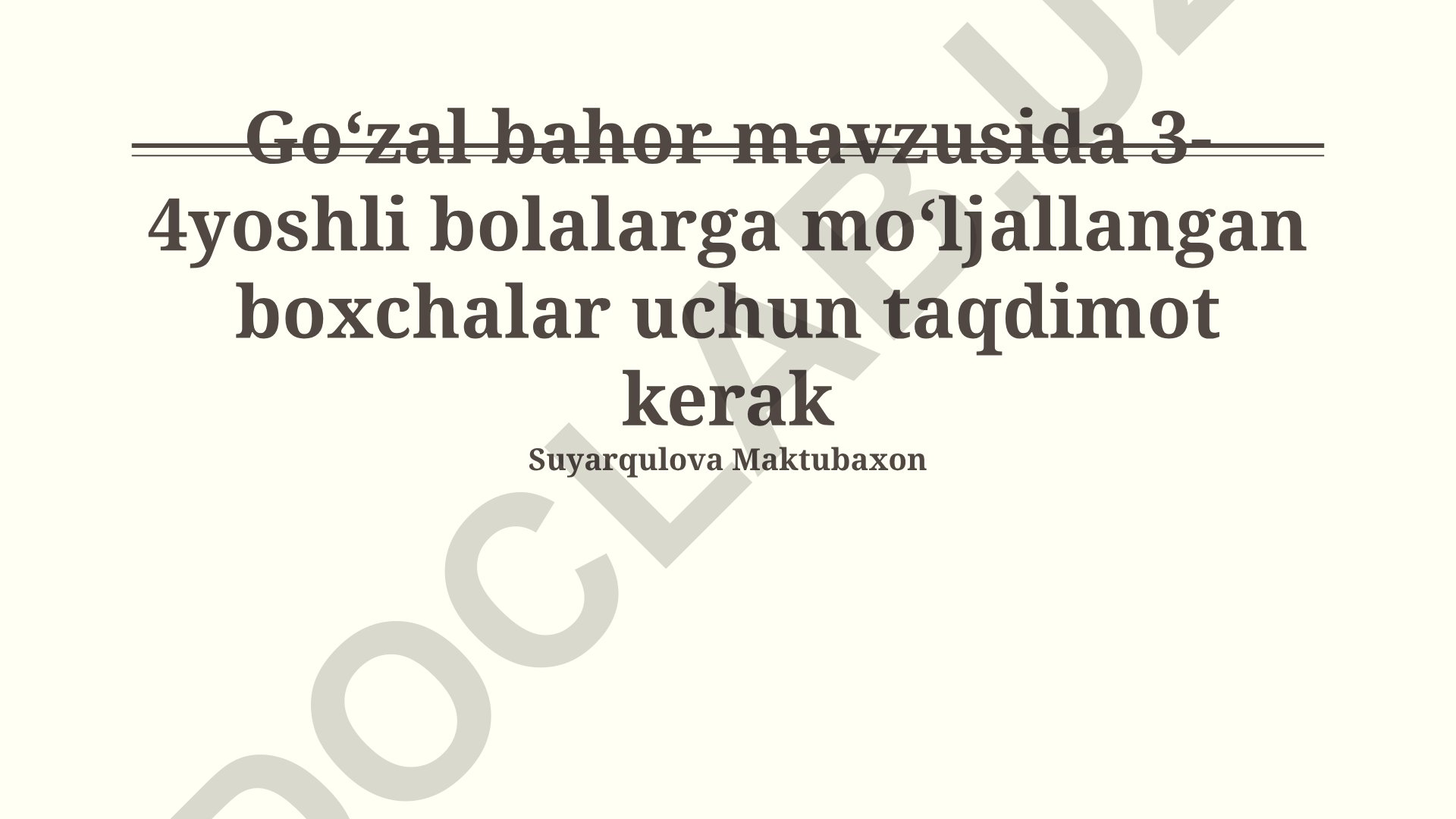 Bahor mavzusida 3-4 yoshli bolalar uchun ta'limiy material