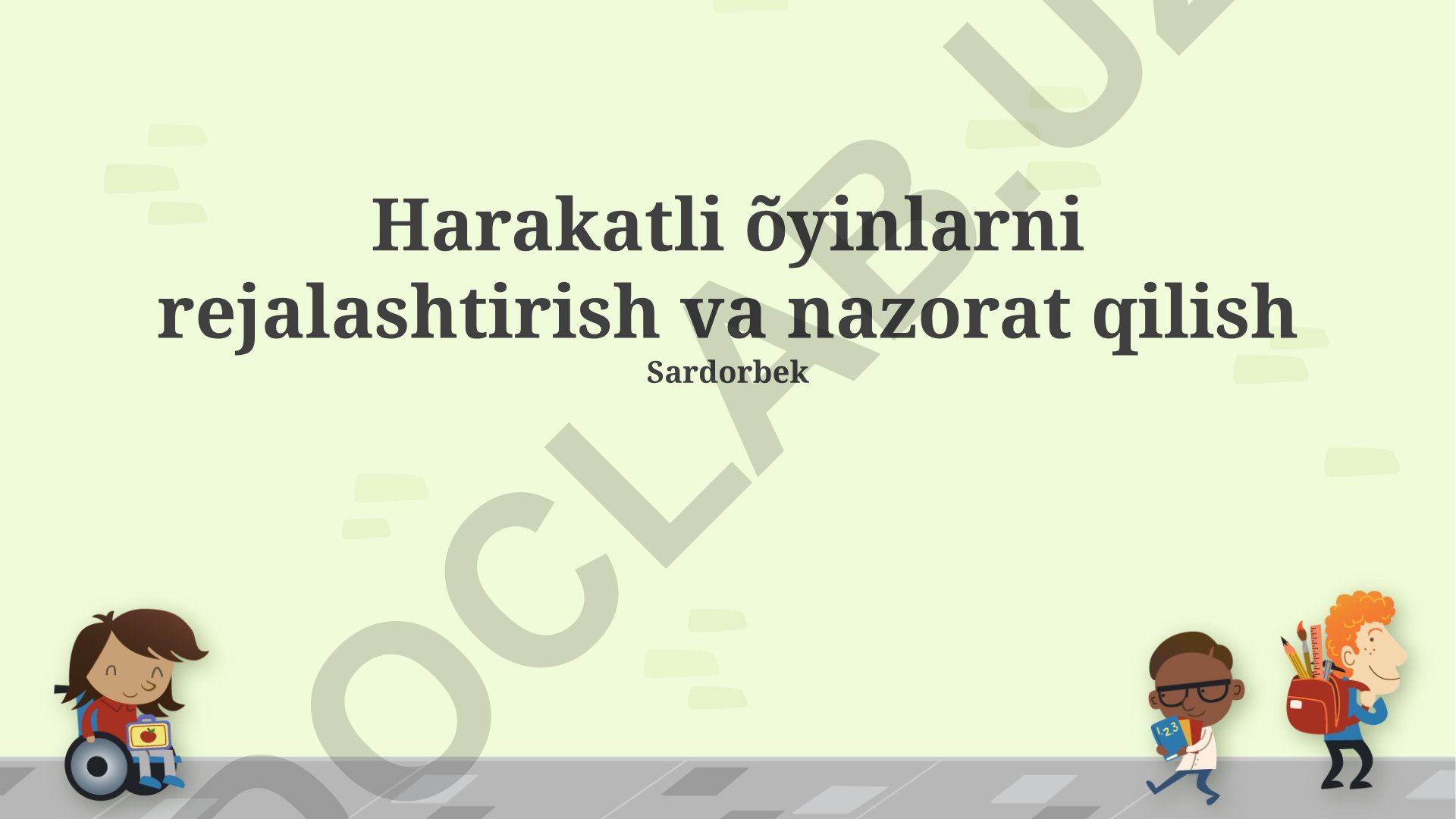Harakatli o'yinlarni rejalashtirish va nazorat qilish