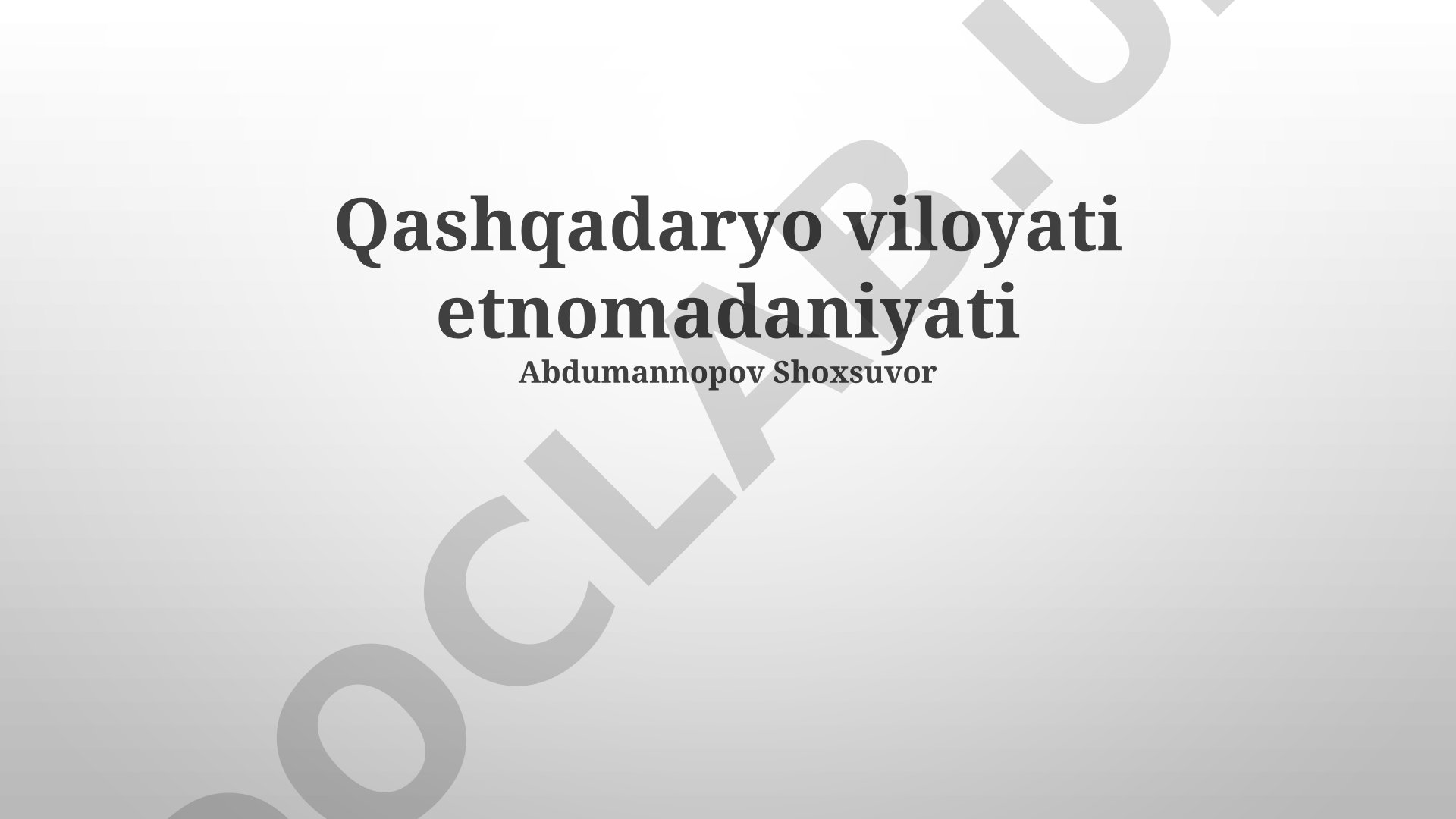 Qashqadaryo viloyati etnomadaniyati