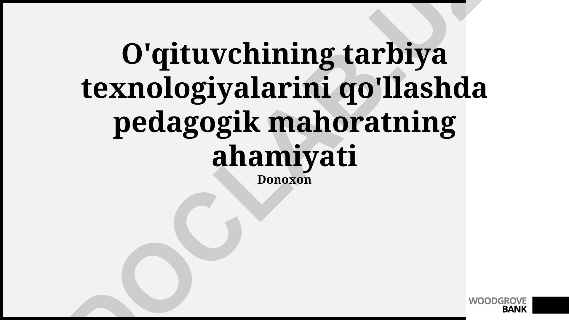 Pedagogik mahorat va ta'lim texnologiyalarini qo'llash