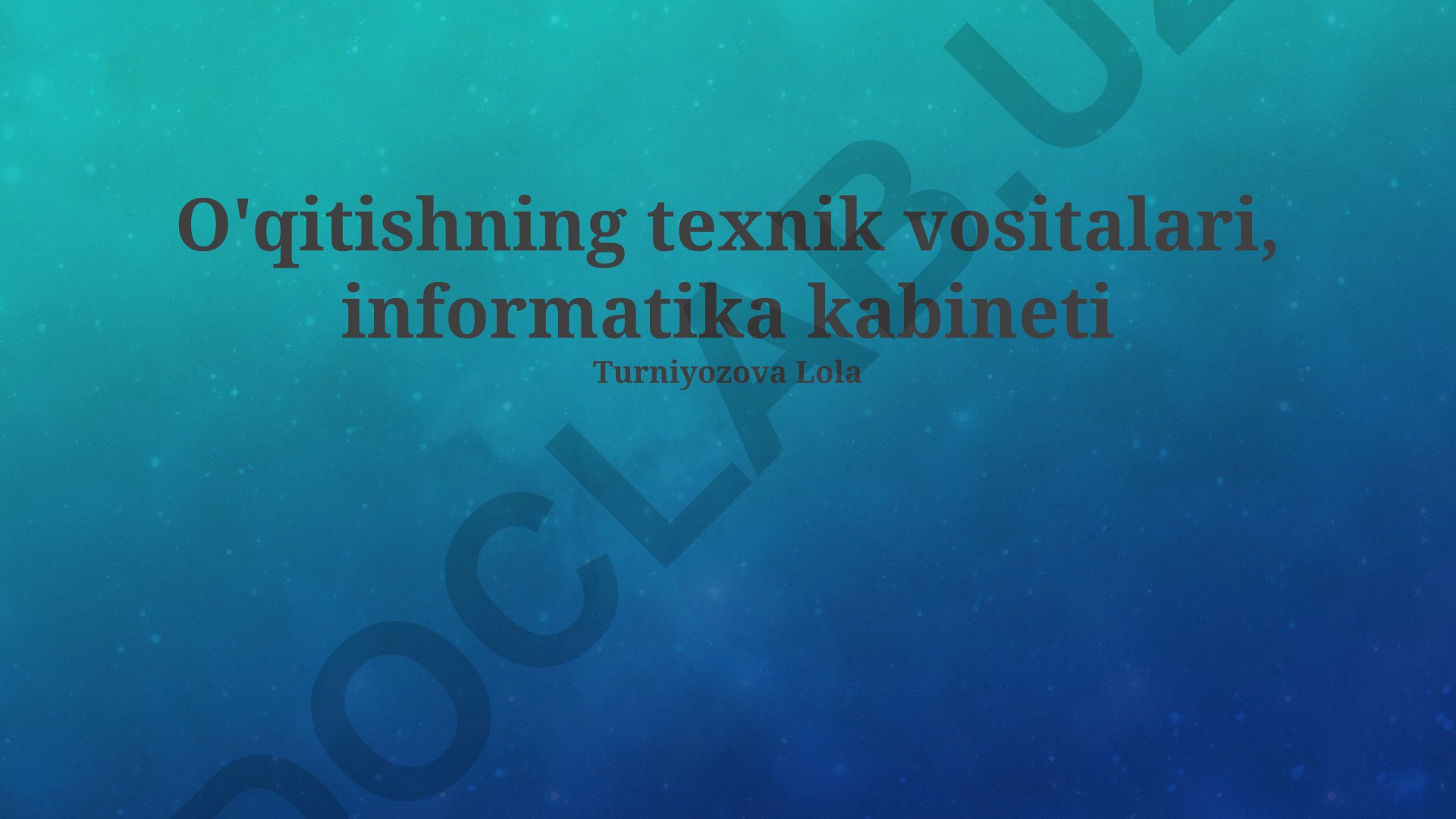 O'qitishning texnik vositalari va dasturlash muhitlari