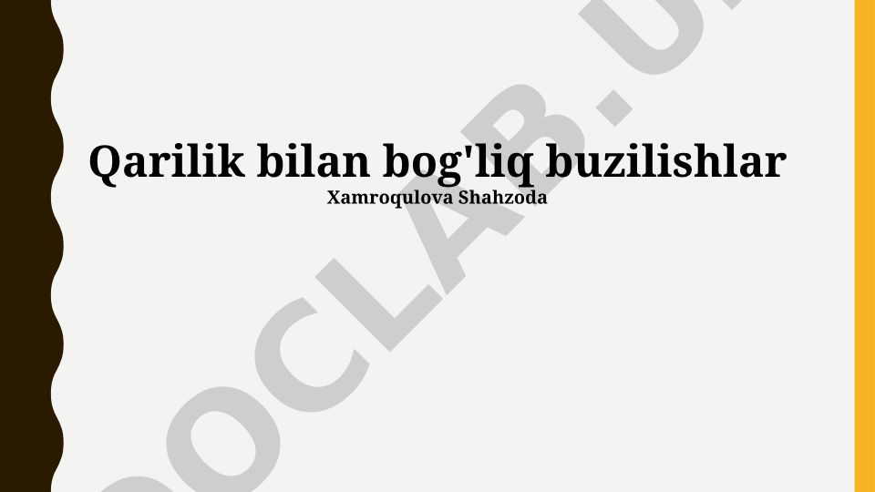 Qarilik bilan bog'liq kasalliklar va ularning ta'siri