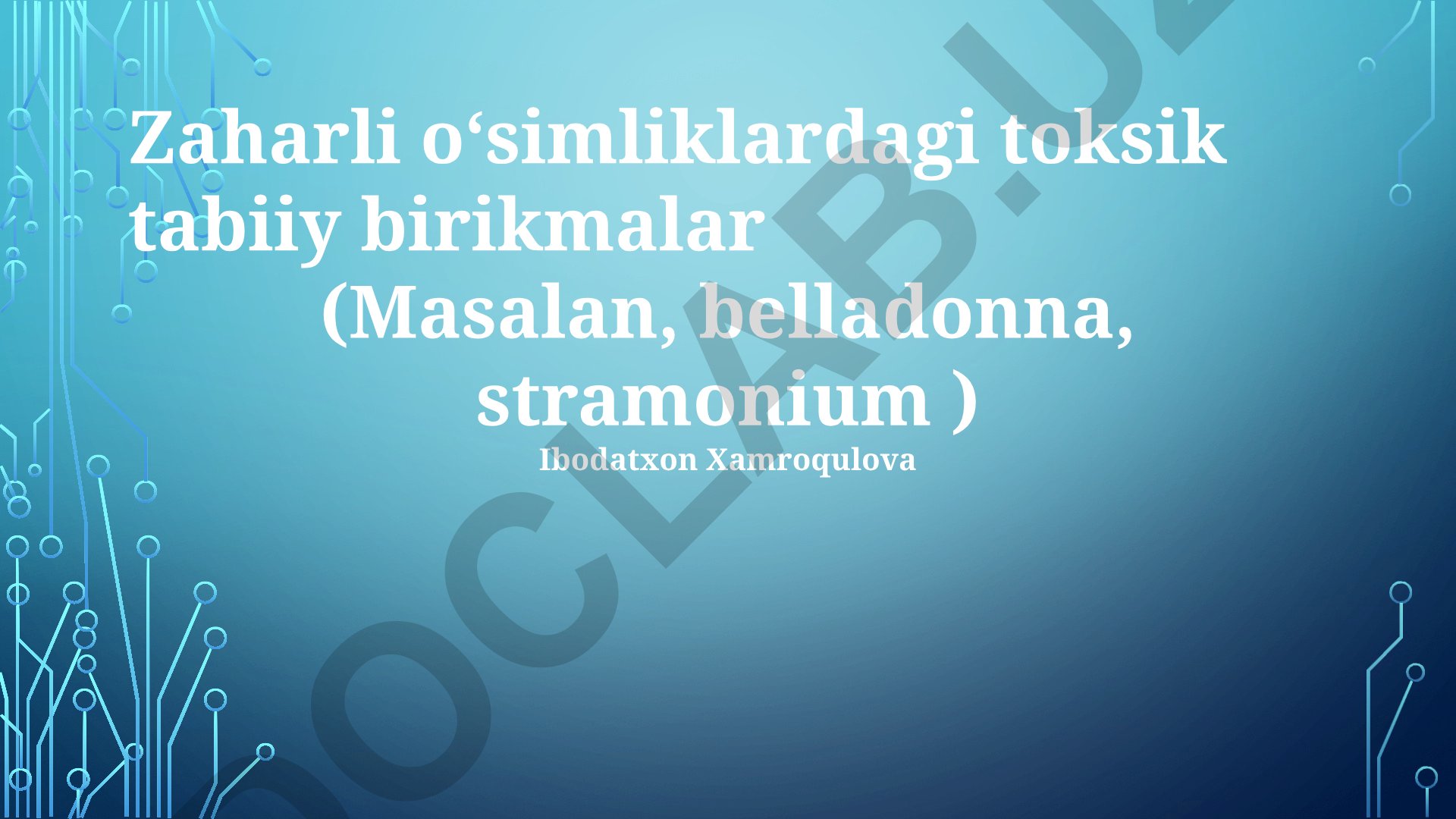 Zaharli o'simliklardagi toksik tabiiy birikmalar: Belladonna va Stramonium