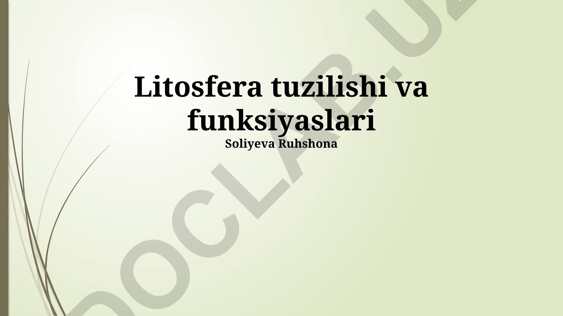 Litosfera tuzilishi va funksiyalari