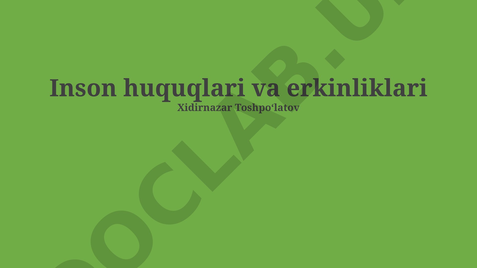 Inson huquqlari va erkinliklari
