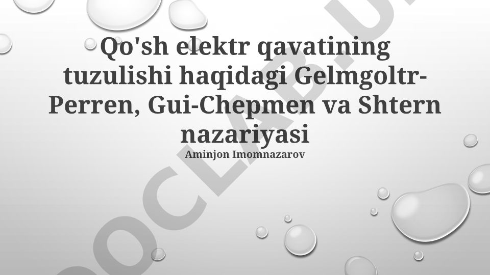 Qo'sh elektr qavatining tuzulishi haqidagi nazariyalar