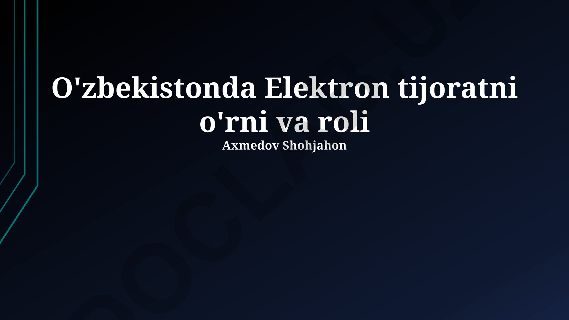 O'zbekistonda elektron tijoratning o'rni va roli