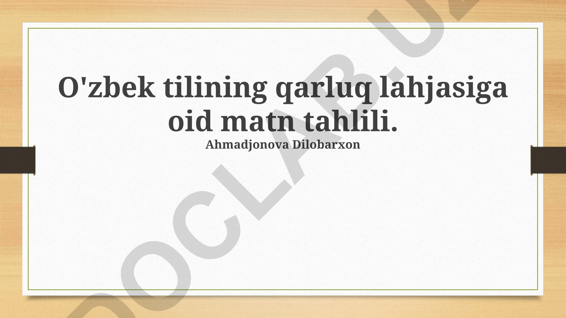 O'zbek tilining qarluq lahjasiga oid matn tahlili