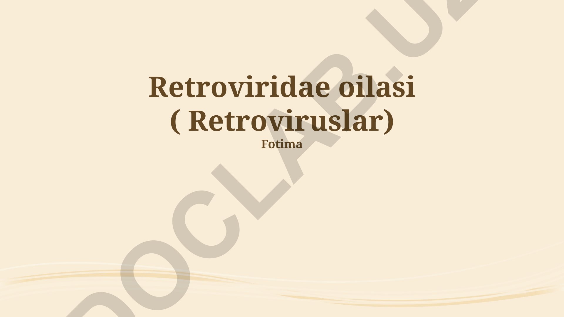 Retroviruslar va inson salomatligi