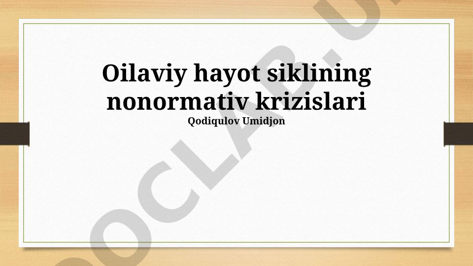 Oilaviy hayot siklining non-normativ krizislari
