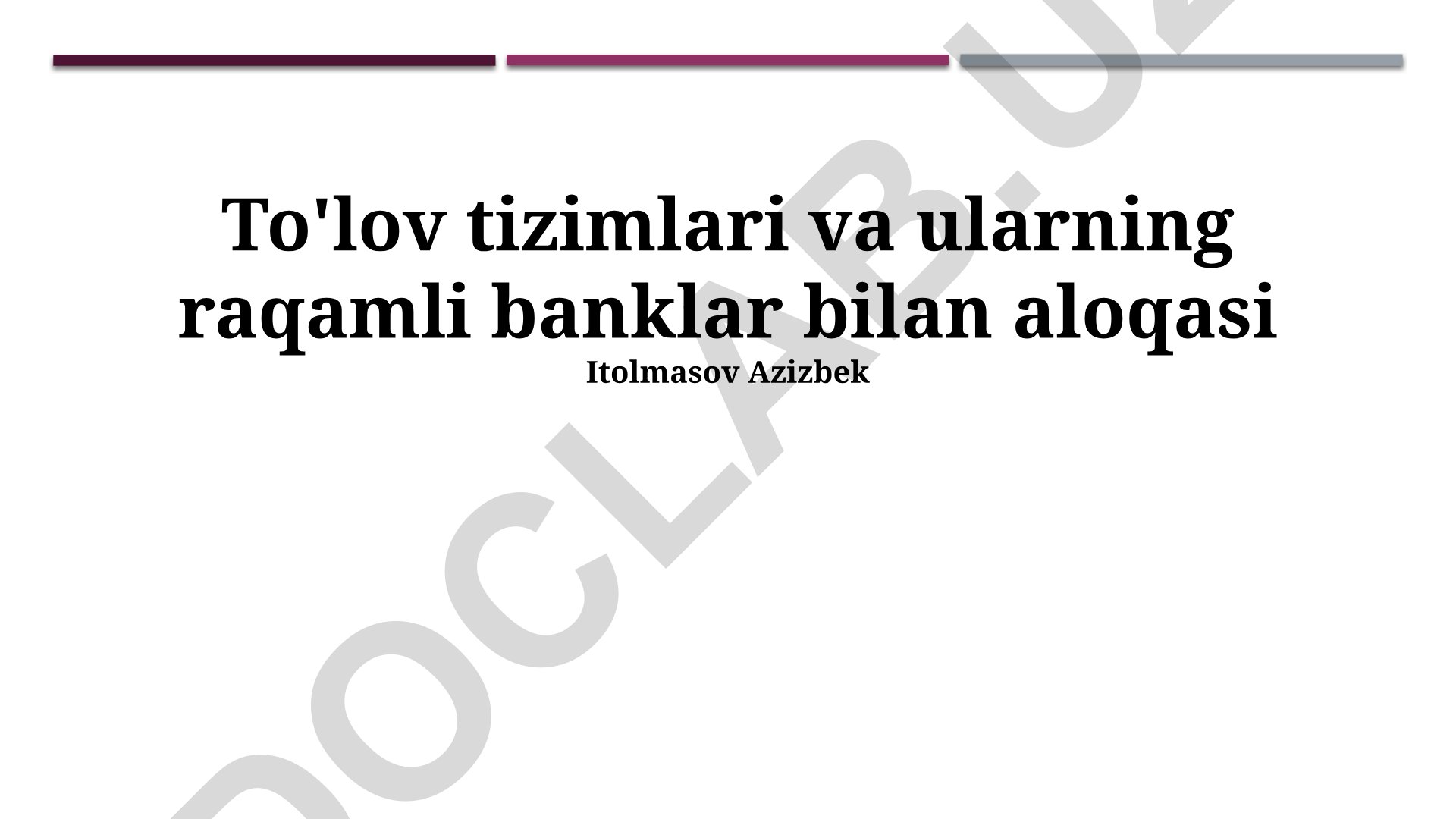 To'lov tizimlari va raqamli banklar bilan aloqasi