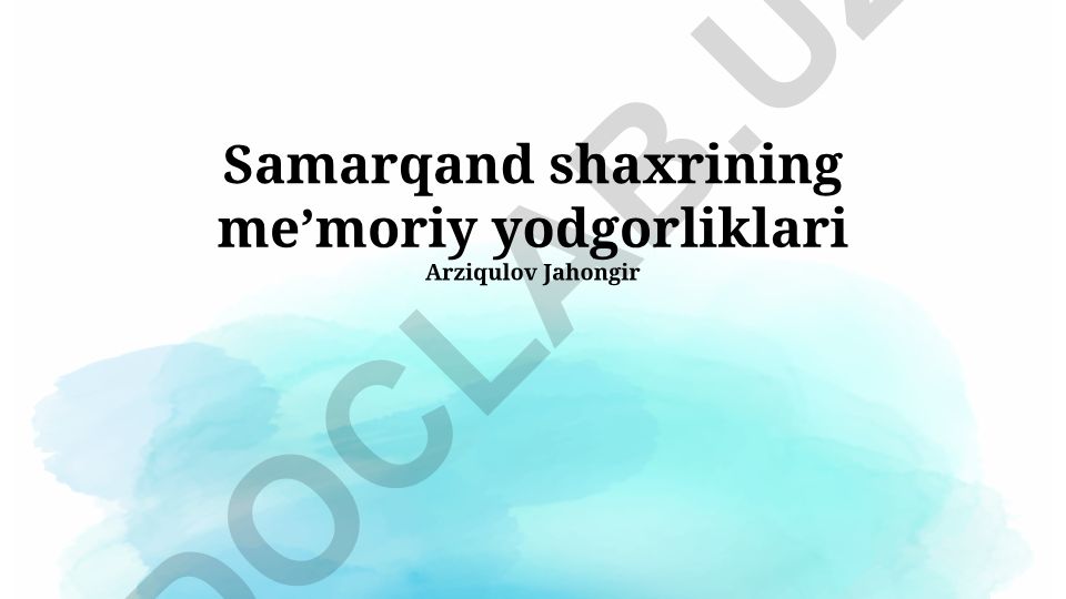 Samarqand shahri meʼmoriy yodgorliklari