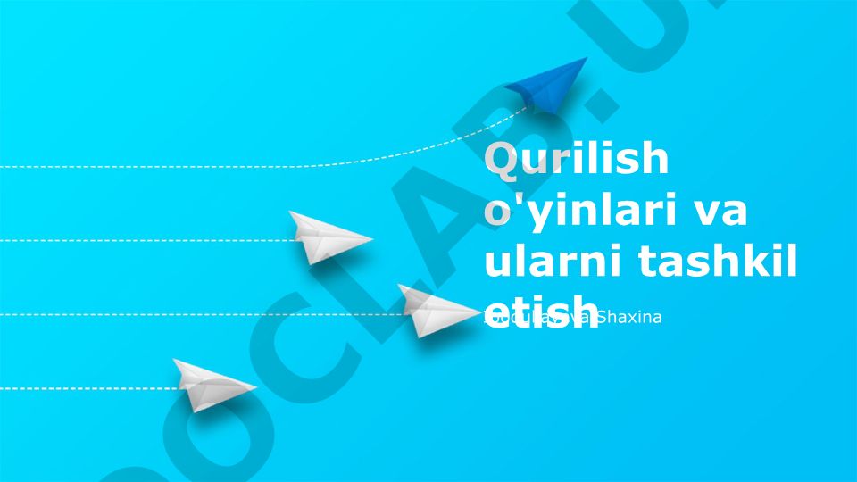 Qurilish o'yinlari va ularni tashkil etish