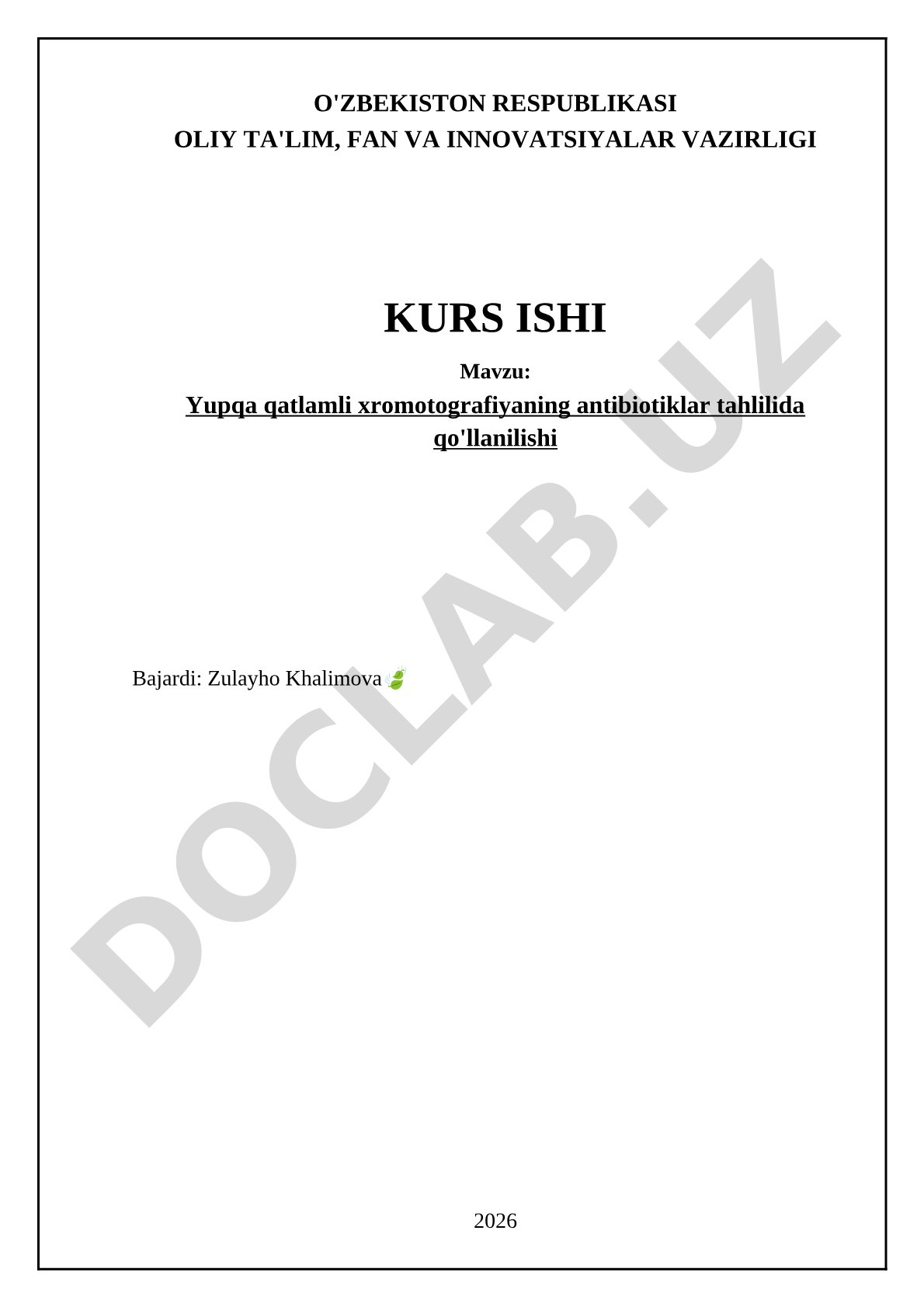 Yupqa qatlamli xromotografiyaning antibiotiklar tahlilida qo'llanilishi