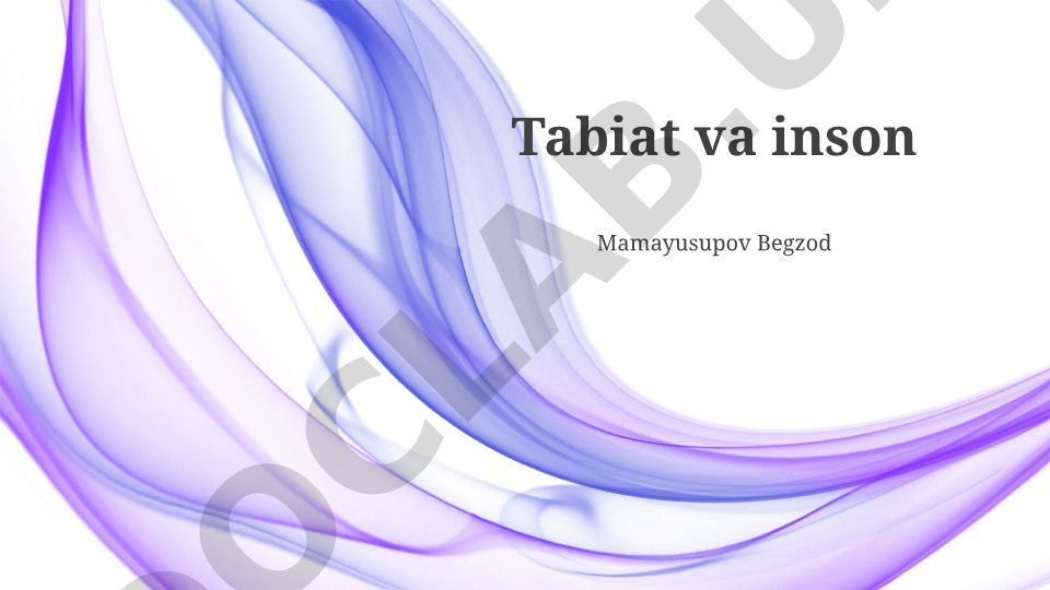 Tabiat va inson: o'zaro ta'sir, ekologik muammolar va barqaror rivojlanish