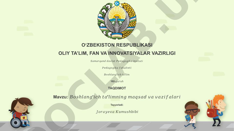 Boshlang'ich ta'limning maqsad va vazifalari