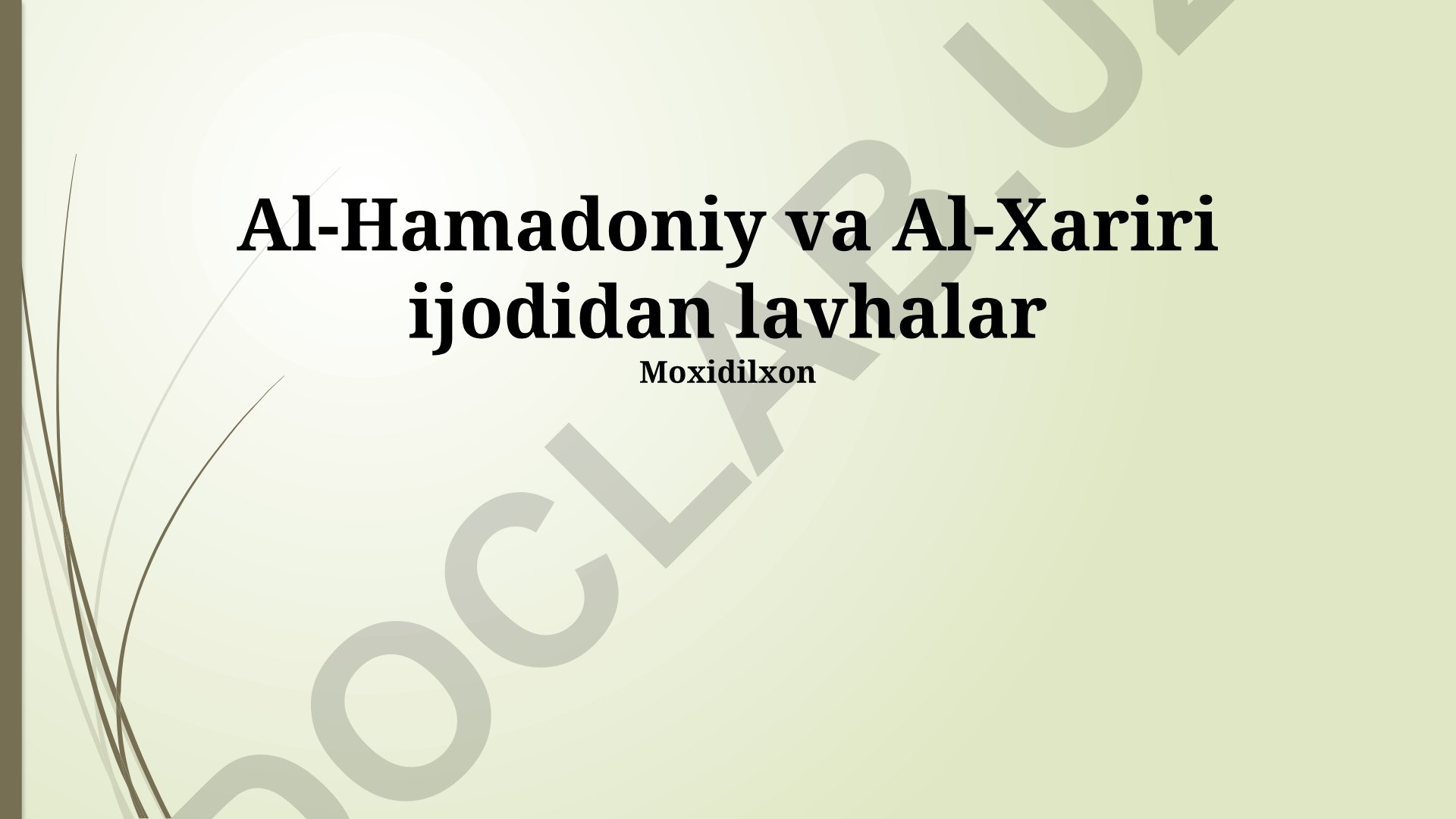 Al-Hamadoniy va Al-Xariri ijodidan lavhalar