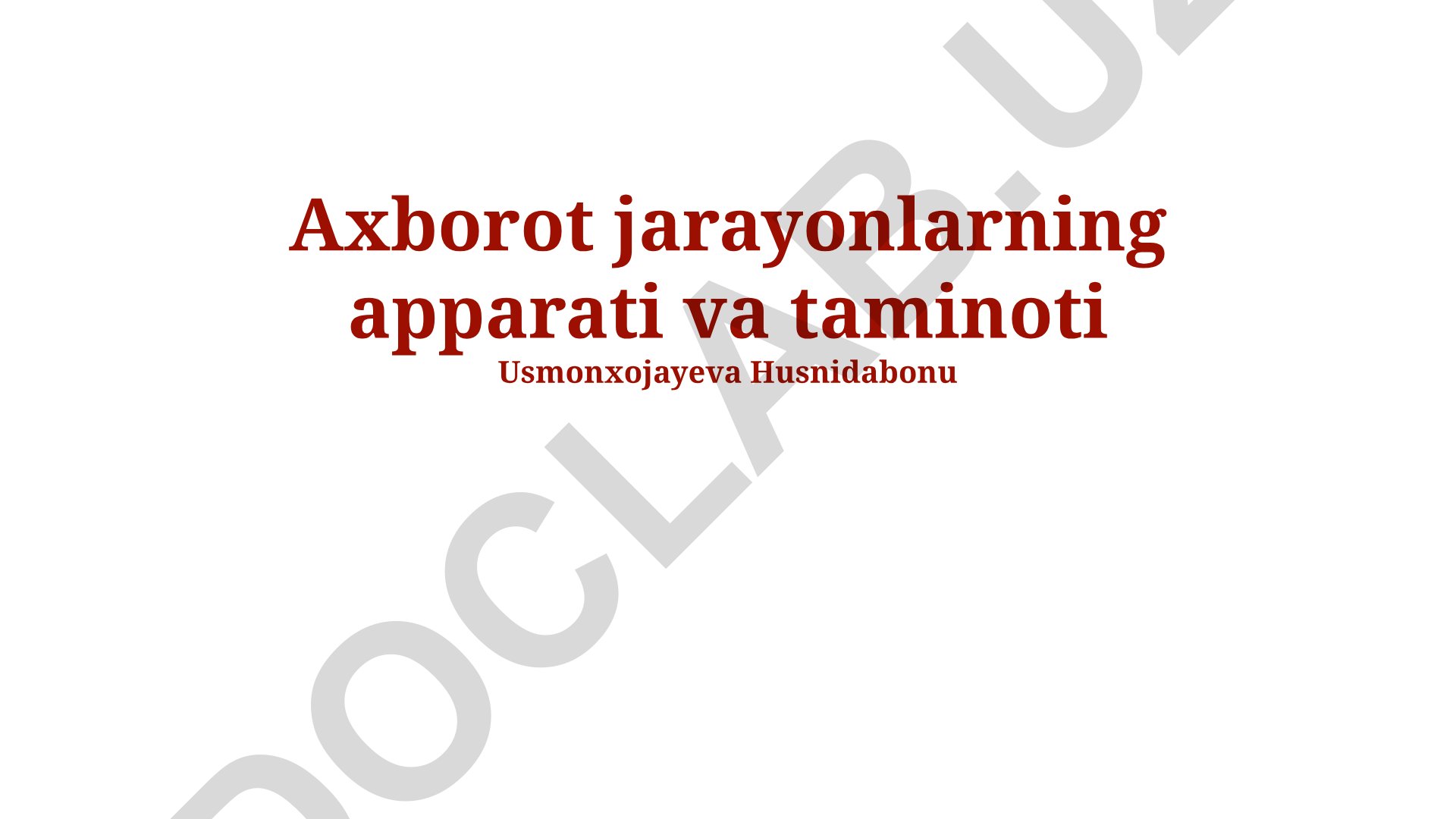 Axborot jarayonlarning apparati va taminoti