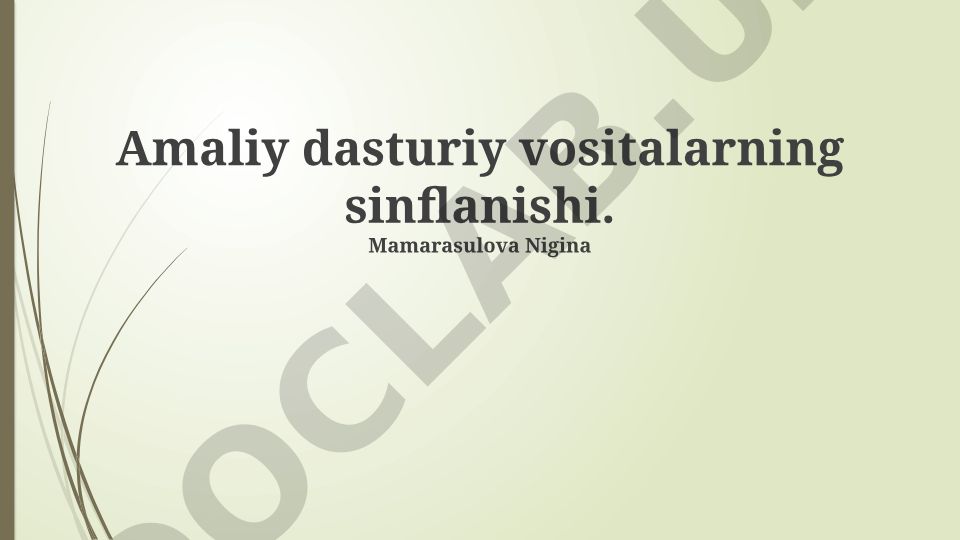 Amaliy dasturiy vositalarning sinflanishi