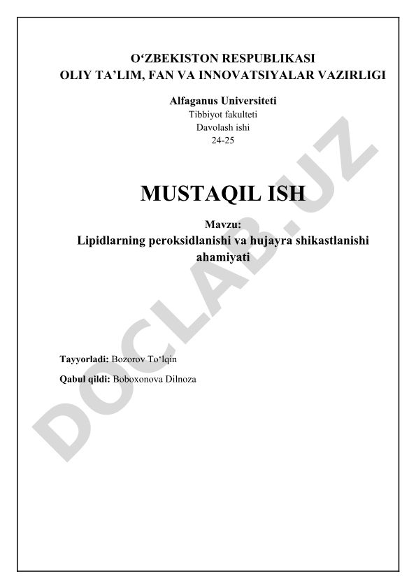 Lipidlarning peroksidlanishi va hujayra shikastlanishi ahamiyati
