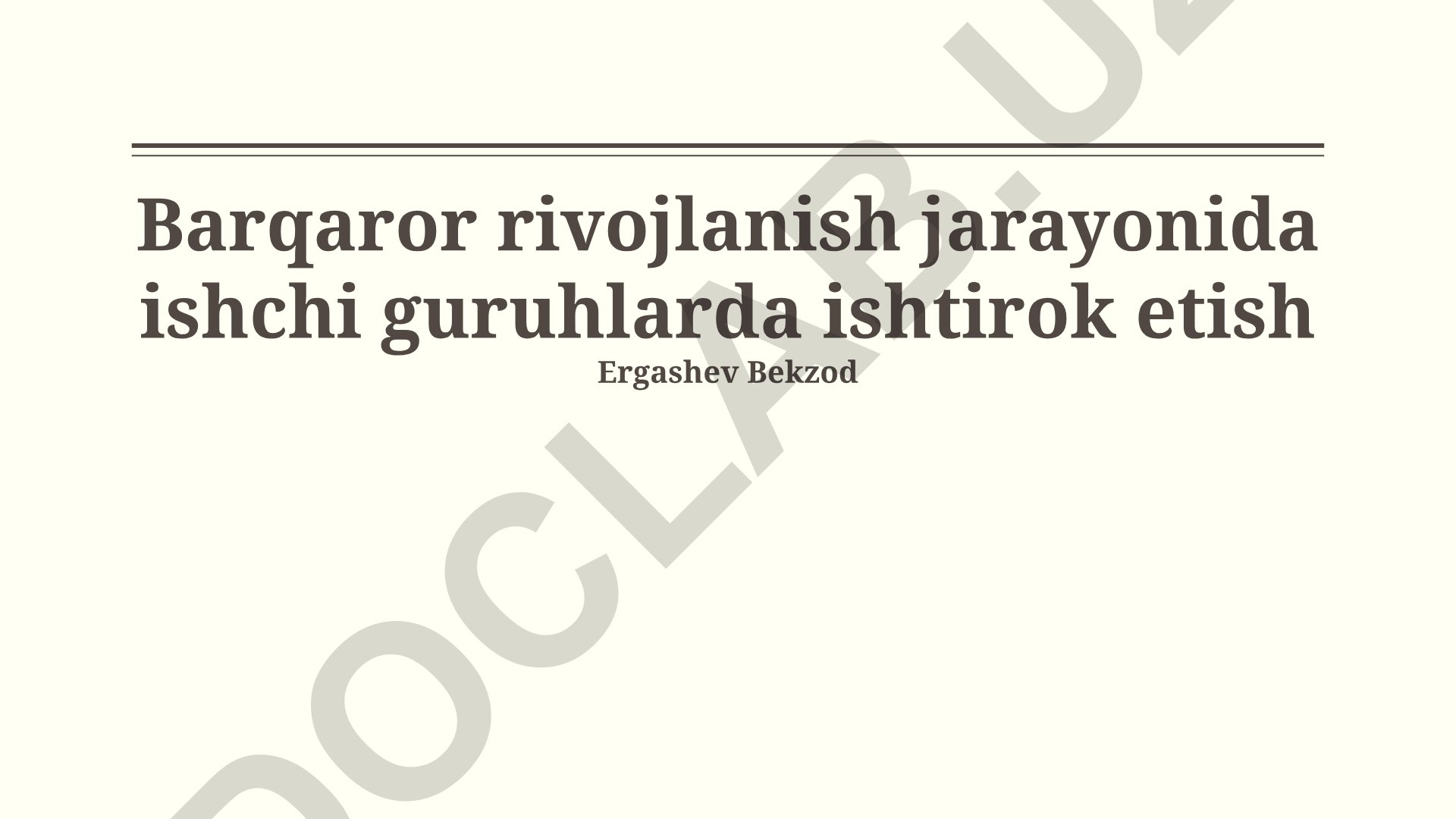 Barqaror rivojlanish jarayonida ishchi guruhlarda ishtirok etish