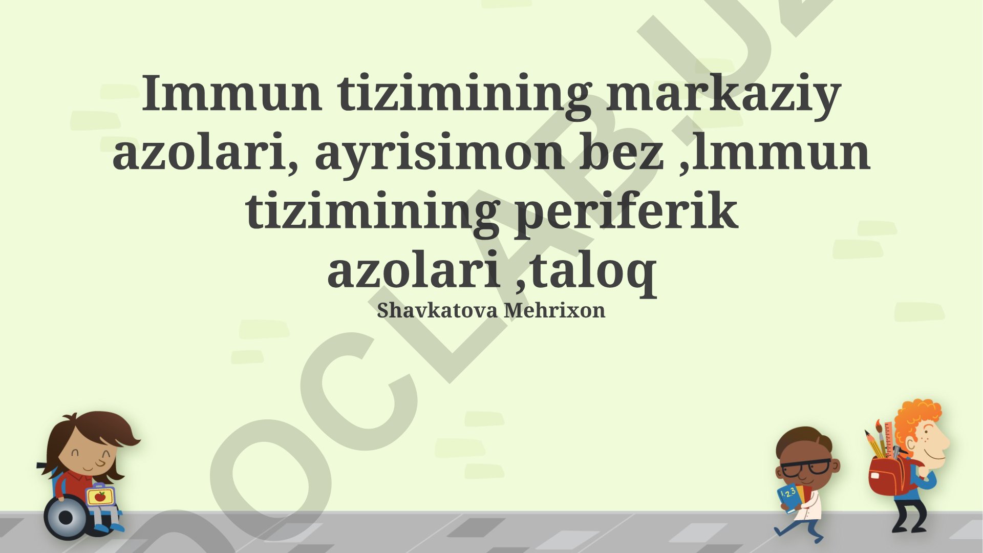 Immun tizimining markaziy va periferik organlari