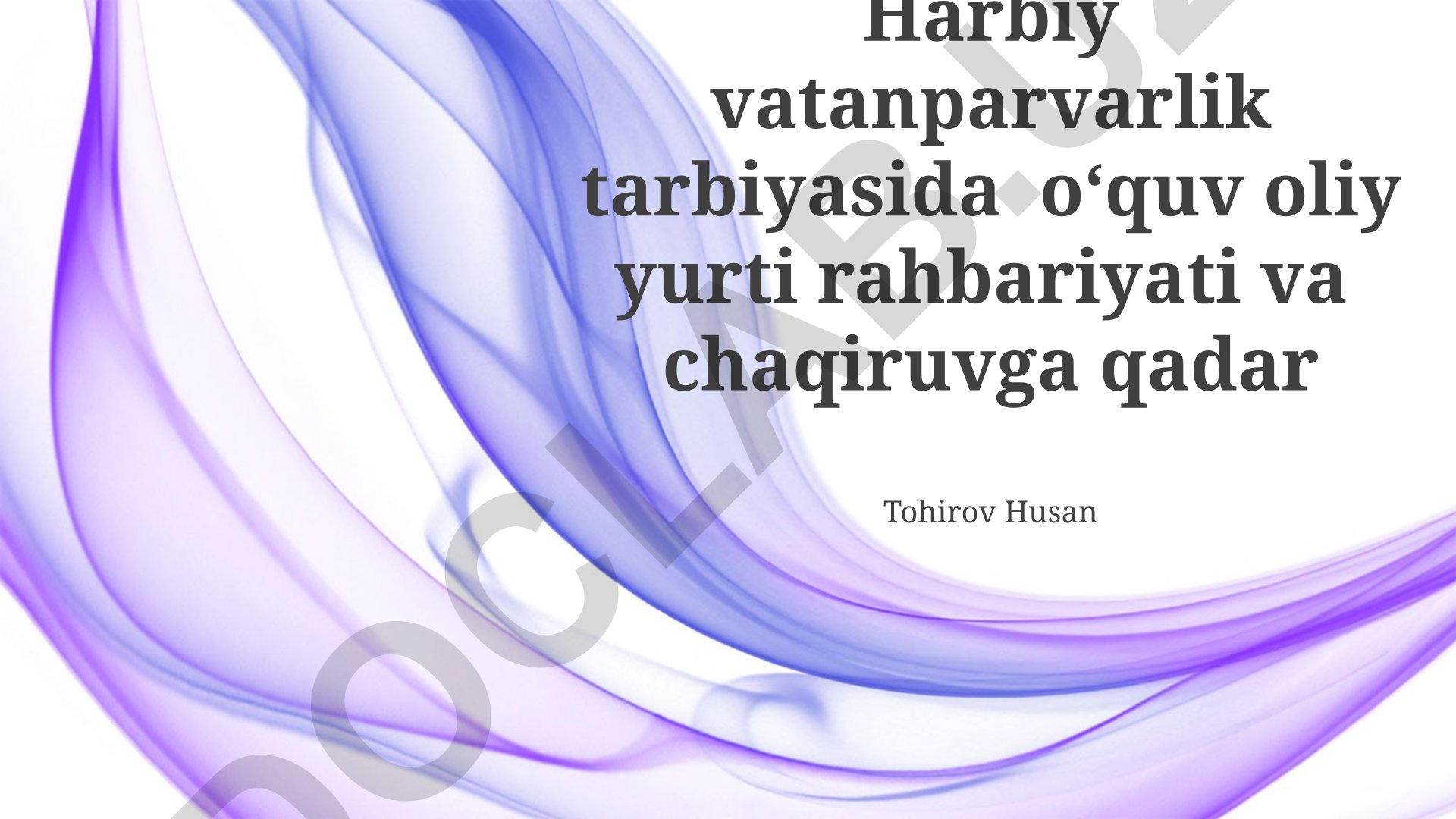 Harbiy-vatanparvarlik tarbiyasida pedagogik texnologiyalar va usullar