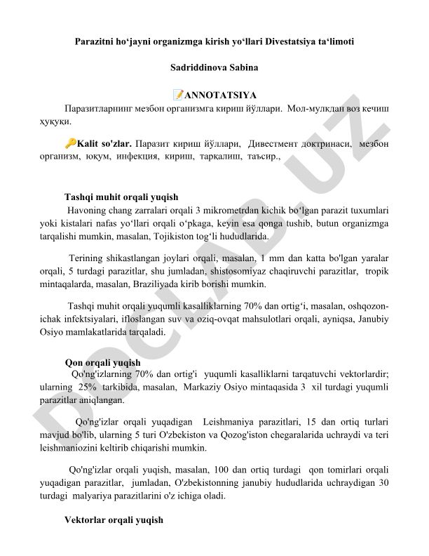 Parazitlarning mezbon organizmga kirish yo'llari va mol-mulkdan voz kechish huquqi