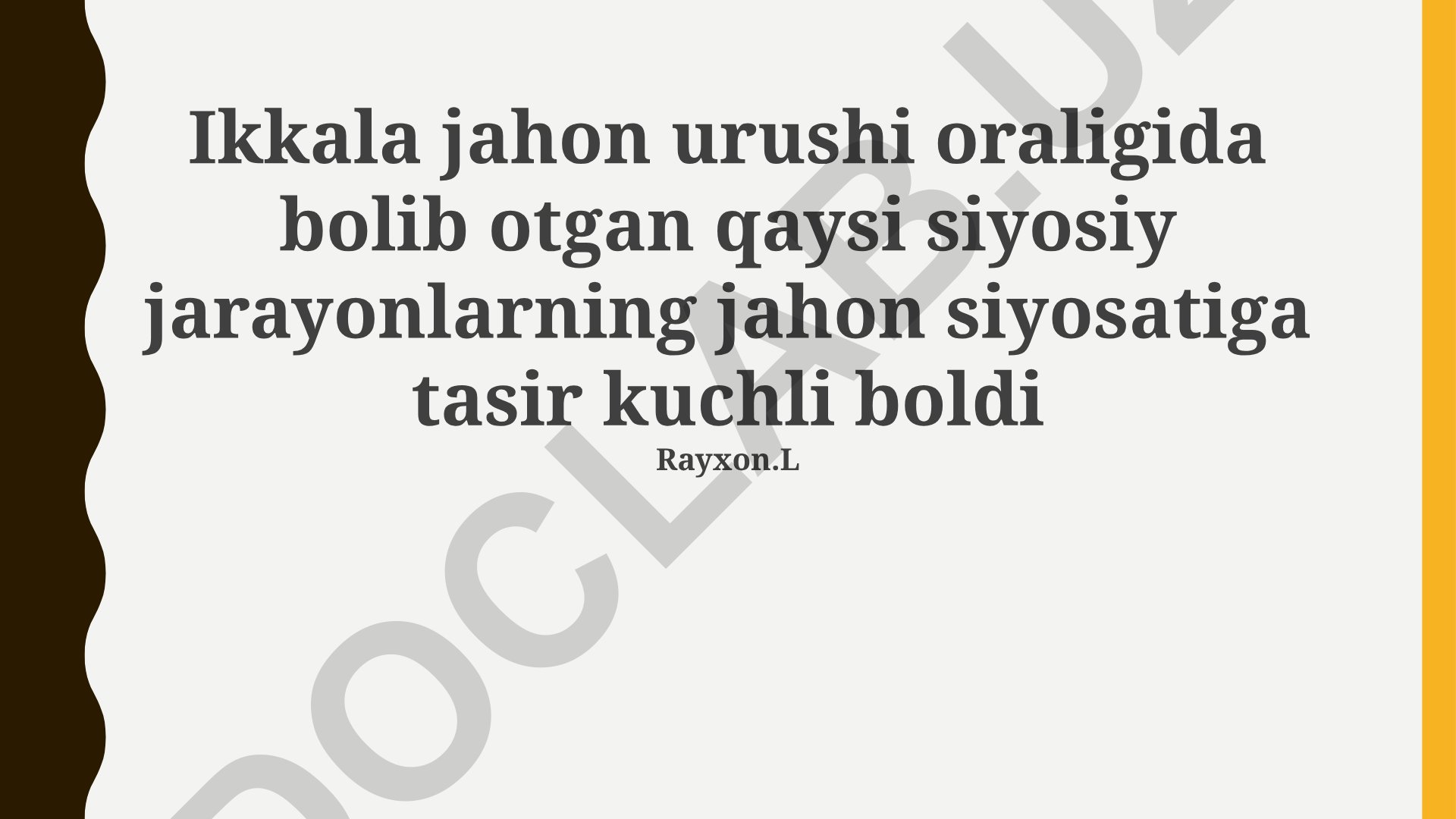 Ikkala jahon urushi oralig'idagi siyosiy jarayonlar va jahon siyosatiga ta'siri
